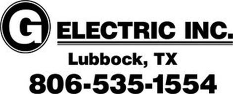 G ELECTRIC INC. LUBBOCK, TX 806-535-1554