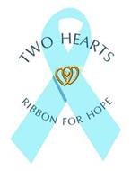 TWO HEARTS RIBBON FOR HOPE