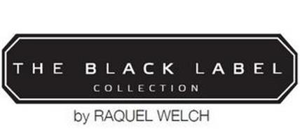 THE BLACK LABEL COLLECTION BY RAQUEL WELCH