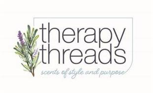THERAPY THREADS SCENTS OF STYLE AND PURPOSE