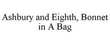 ASHBURY & EIGHTH BONNET IN A BAG