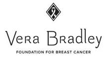 VERA BRADLEY FOUNDATION FOR BREAST CANCER