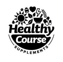HEALTHY COURSE SUPPLEMENTS