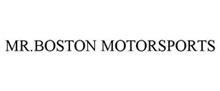 MR.BOSTON MOTORSPORTS