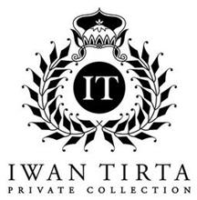 IT IWAN TIRTA PRIVATE COLLECTION