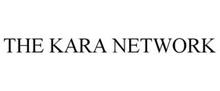 THE KARA NETWORK