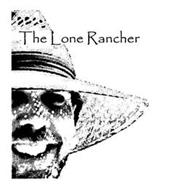 THE LONE RANCHER
