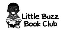 LITTLE BUZZ BOOK CLUB