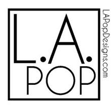 L.A. POP LAPOPDESIGNS.COM