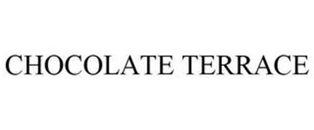 CHOCOLATE TERRACE