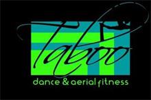 TABOO DANCE & AERIAL FITNESS