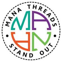 · MANA THREADS · STAND OUT MANA