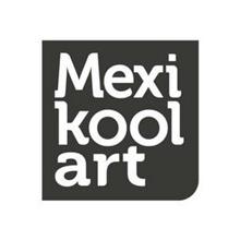 MEXI KOOL ART