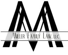 M MILLER FAMILY LAW, LLC