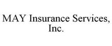 MAY INSURANCE SERVICES, INC.