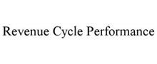 REVENUE CYCLE PERFORMANCE