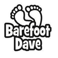 BAREFOOT DAVE