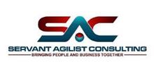 SAC SERVANT AGILIST CONSULTING BRINGING PEOPLE AND BUSINESS TOGETHER