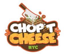 CHOP'T CHEESE NYC