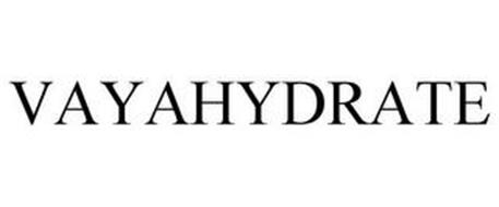 VAYAHYDRATE