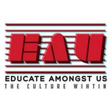 EAU EDUCATE AMONGST US THE CULTURE WITHIN