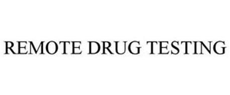 REMOTE DRUG TESTING