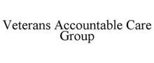 VETERANS ACCOUNTABLE CARE GROUP
