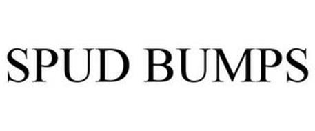 SPUD BUMPS