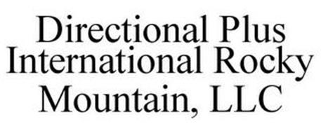 DIRECTIONAL PLUS INTERNATIONAL ROCKY MOUNTAIN, LLC