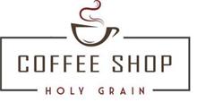 COFFEE SHOP HOLY GRAIN