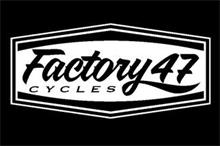 FACTORY  47 CYCLES