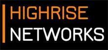 HIGHRISE NETWORKS