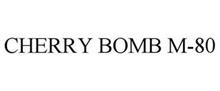 CHERRY BOMB M-80