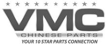 VMC CHINESE PARTS YOUR 10 STAR PARTS CONNECTION