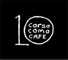 10 CORSO COMO CAFE