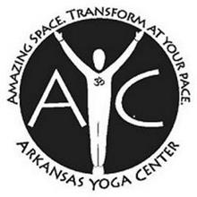 AYC AMAZING SPACE. TRANSFORM AT YOUR PACE. ARKANSAS YOGA CENTER