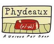 PHYDEAUX (FI-DO) A UNIQUE PET SHOP