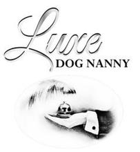 LUXE DOG NANNY