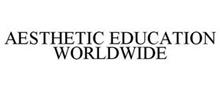 AESTHETIC EDUCATION WORLDWIDE