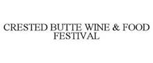 CRESTED BUTTE WINE & FOOD FESTIVAL