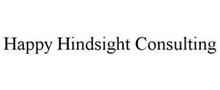 HAPPY HINDSIGHT CONSULTING