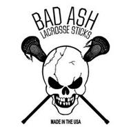BAD ASH LACROSSE STICKS MADE IN THE USA