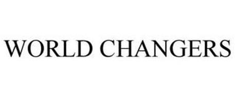 WORLD CHANGERS