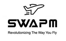 SWAPM REVOLUTIONIZING THE WAY YOU FLY