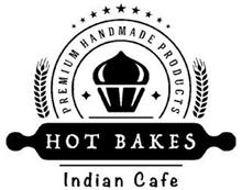 PREMIUM HANDMADE PRODUCTS HOT BAKES INDIAN CAFE
