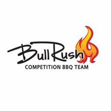 BULL RUSH COMPETITION BBQ TEAM