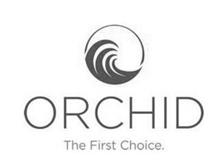 ORCHID THE FIRST CHOICE.