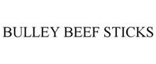 BULLEY BEEF STICKS