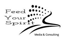 FEED YOUR SPIRIT MEDIA & CONSULTING