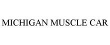 MICHIGAN MUSCLE CAR